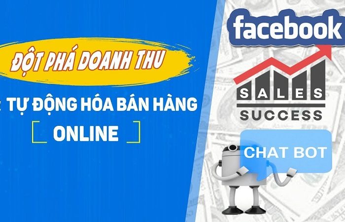 Khóa học đột phá doanh thu Online và Chatbot tự động hóa bán hàng