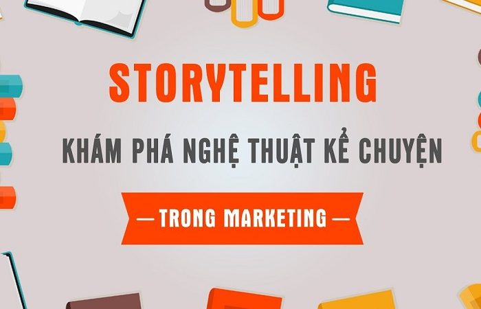 Khóa học Storytelling – Khám phá nghệ thuật kể chuyện trong Marketing