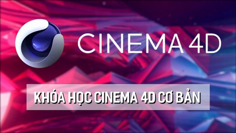 Khóa học Cinema 4D cơ bản