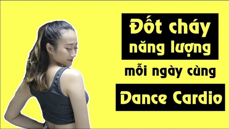Khóa học nhảy Dance Cardio – Đốt cháy năng lượng mỗi ngày