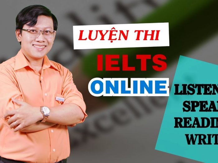 Luyện thi IELTS online: listening, speaking, reading, writing