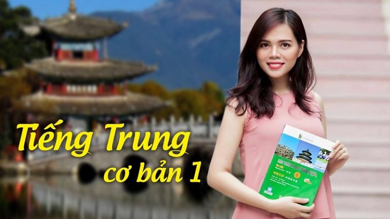 Khóa học Tiếng Trung cơ bản 1