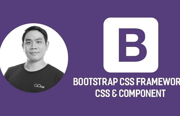 Khóa học Bootstrap CSS Framework - CSS & Component
