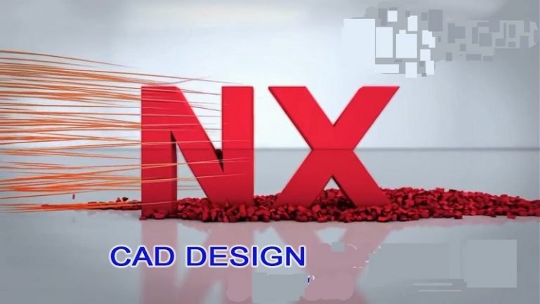 Khóa học làm chủ thiết kế sản phẩm NX CAD Design A-Z