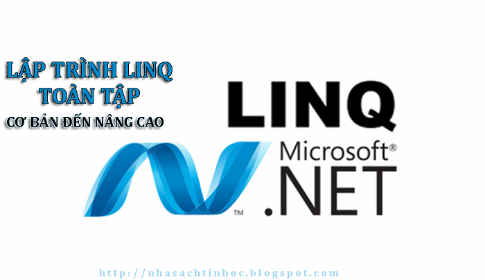 Khóa học lập trình LinQ toàn tập