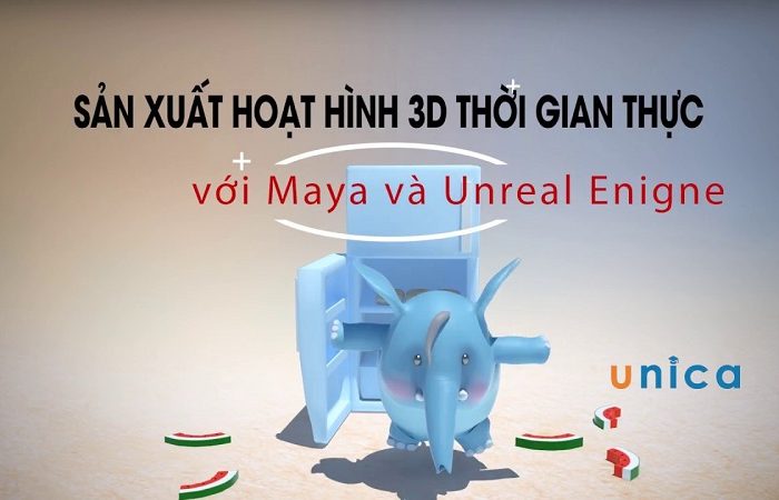 Khóa học sản xuất hoạt hình 3D thời gian thực với Maya và Unreal Enigne
