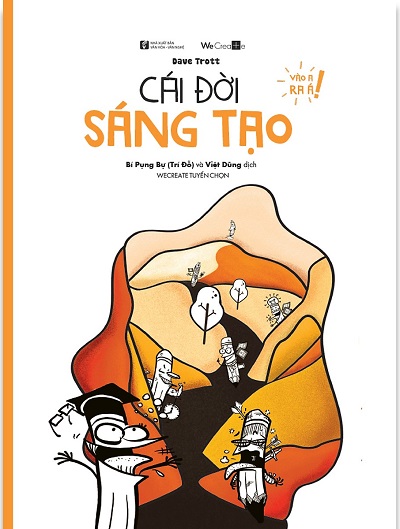 Cái đời Sáng tạo