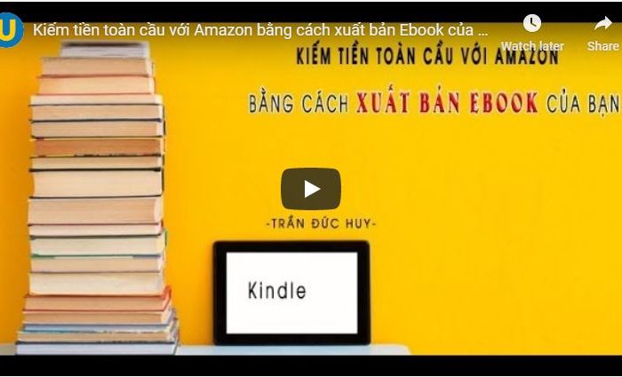 Kiếm tiền toàn cầu với Amazon bằng cách xuất bản Ebook của bạn
