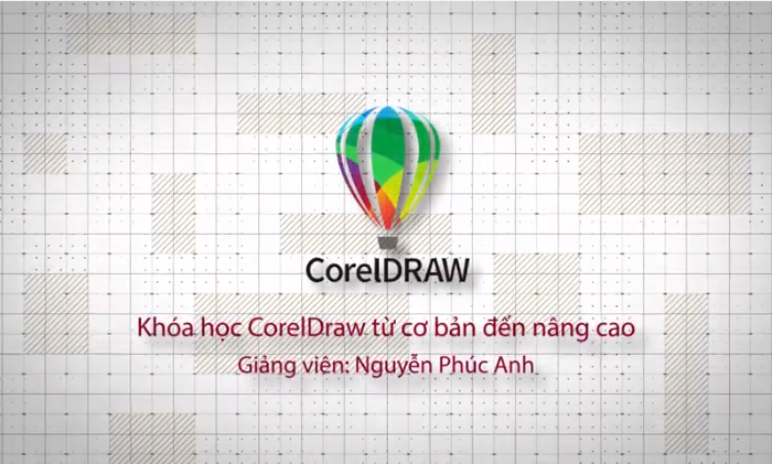 Khóa học CorelDRAW từ cơ bản đến nâng cao