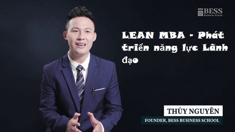Khóa học LEAN MBA - Phát triển năng lực Lãnh đạo