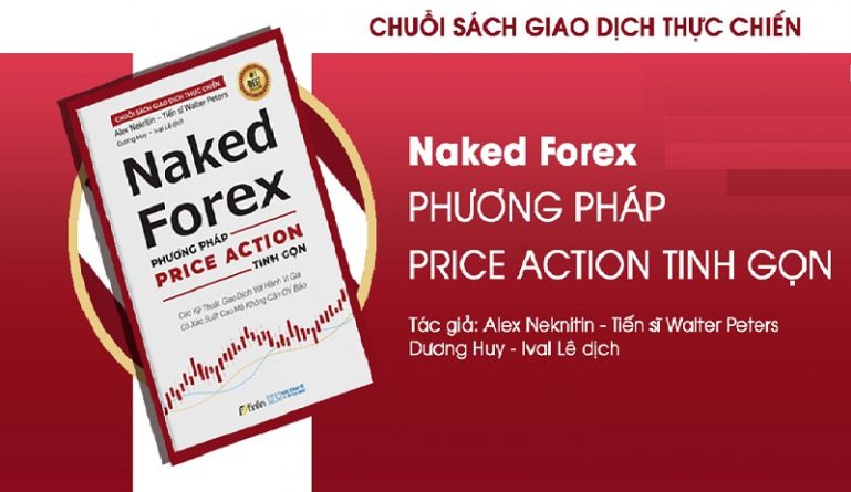 Review sách Naked Forex - Phương pháp Price Action Tinh gọn