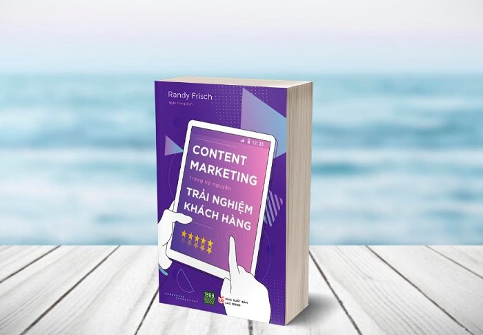 Review sách Content Marketing Trong Kỷ Nguyên Trải Nghiệm Khách Hàng