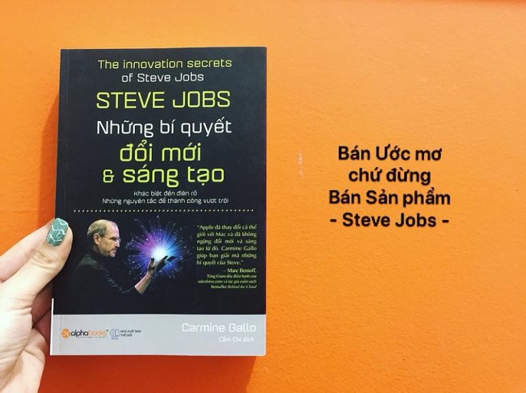 Review sách Steve Jobs - Những Bí Quyết Đổi Mới Và Sáng Tạo