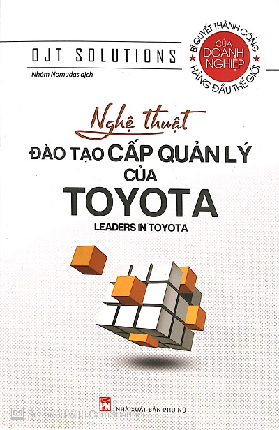 Nghệ Thuật Đào Tạo Cấp Quản Lý Của Toyota