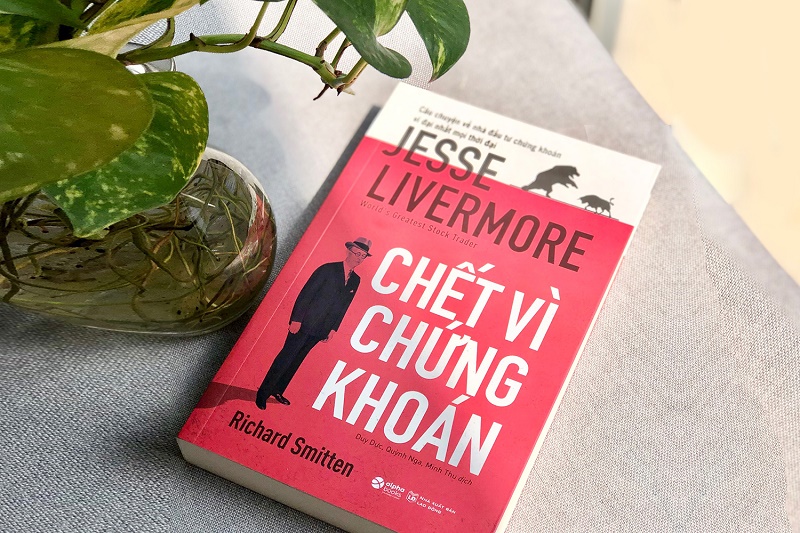 Review sách Chết Vì Chứng Khoán - Jesse Livermore