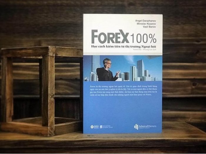 Review sách FOREX 100% - Học Cách Kiếm Tiền Trên Thị Trường