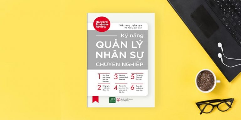 Review sách Kỹ Năng Quản Lý Nhân Sự Chuyên Nghiệp