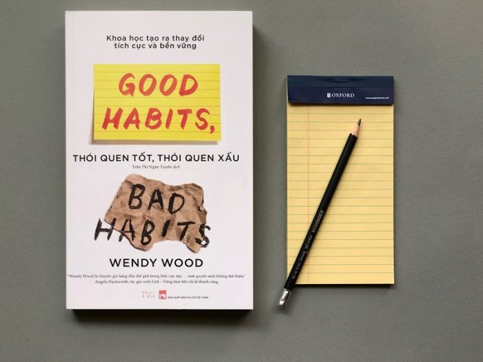 Review sách Thói Quen Tốt, Thói Quen Xấu - Good Habits