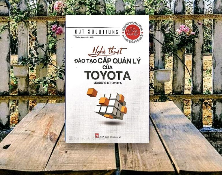 Review sách Nghệ Thuật Đào Tạo Cấp Quản Lý Của Toyota