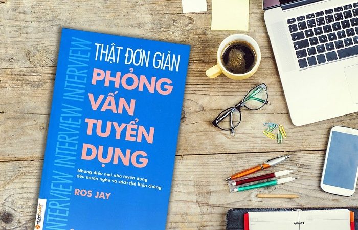 Review sách Thật Đơn Giản - Phỏng Vấn Tuyển Dụng