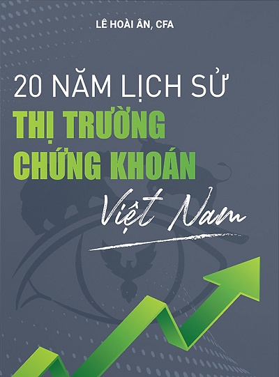 20 Năm Lịch Sử Thị Trường Chứng Khoán Việt Nam