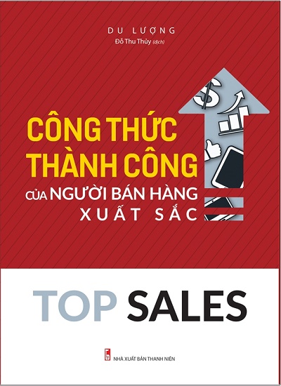 Top Sales - Công Thức Thành Công Của Người Bán Hàng Xuất Sắc