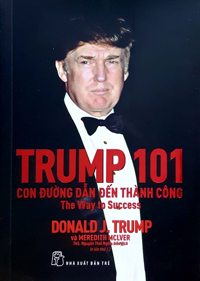 Trump 101 - Con Đường Dẫn Đến Thành Công