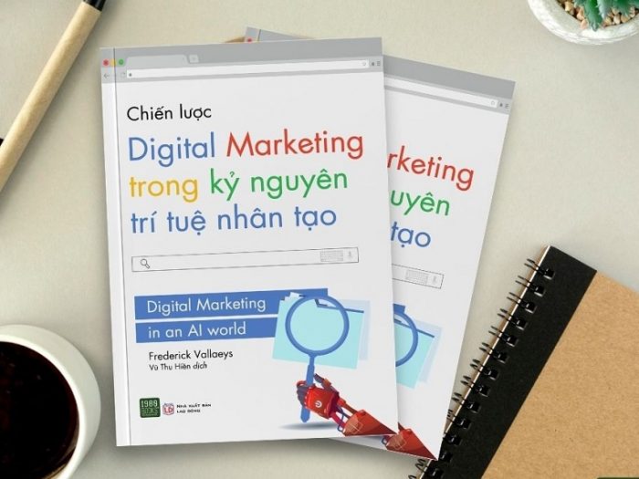 Review sách Chiến Lược Digital Marketing Trong Kỷ Nguyên Trí Tuệ Nhân Tạo