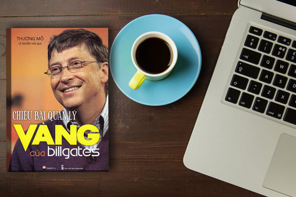 Review sách Chiêu Bài Quản Lý Vàng Của Bill Gates