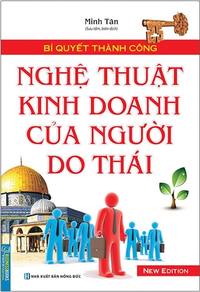 Bí Quyết Thành Công - Nghệ Thuật Kinh Doanh Của Người Do Thái