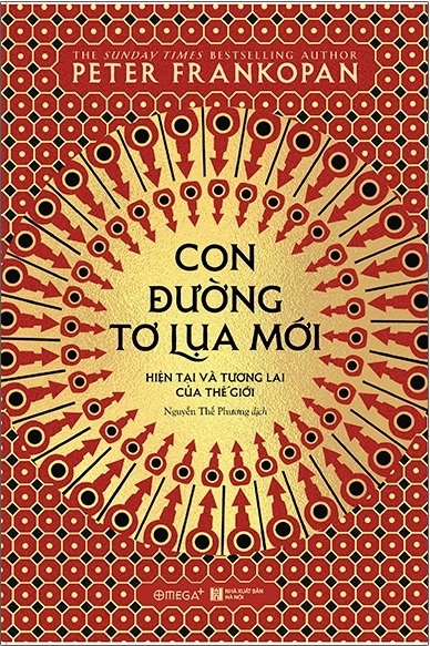 Con Đường Tơ Lụa Mới: Hiện Tại Và Tương Lai Của Thế Giới