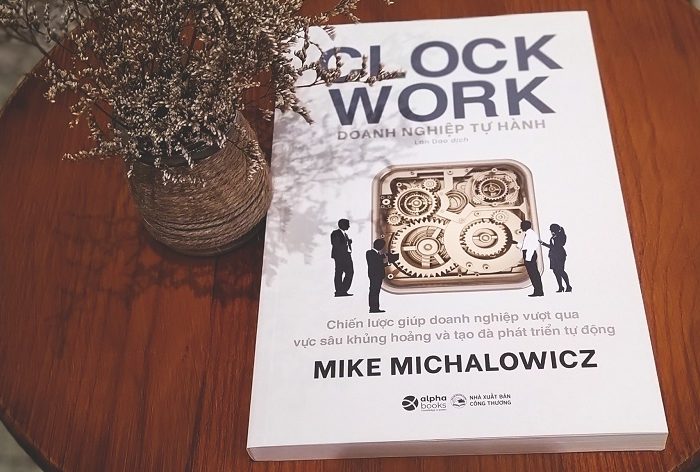 Review sách Doanh Nghiệp Tự Hành - Clock Work