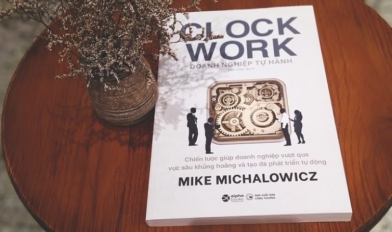 Review sách Doanh Nghiệp Tự Hành - Clock Work