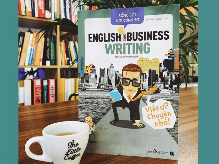Review sách English Business Writing - Viết Ư? Chuyện Nhỏ