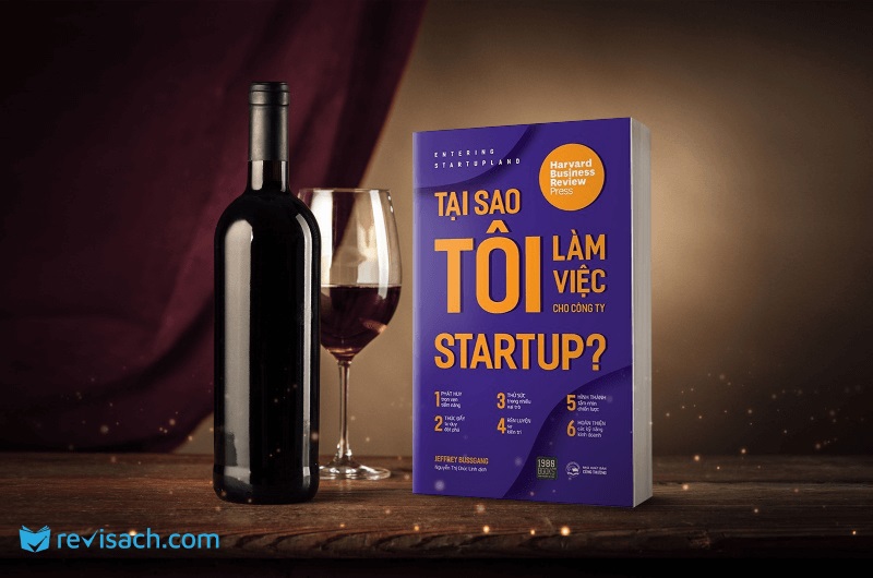 Review sách Tại Sao Tôi Làm Việc Cho Công Ty Startup