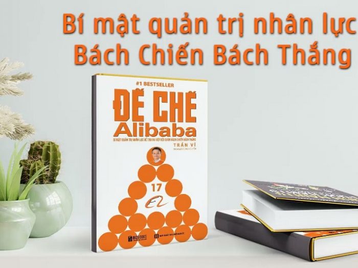 Review sách Đế Chế AlibabaReview sách Đế Chế Alibaba