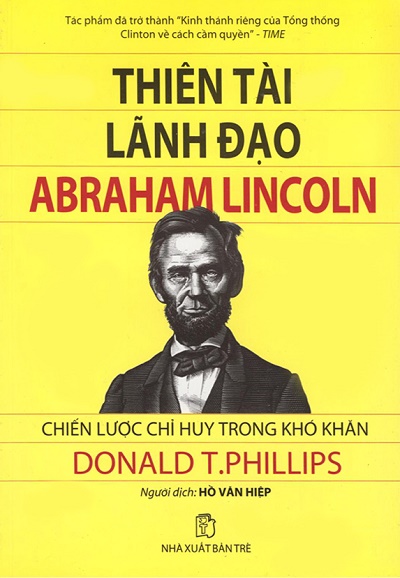 Thiên Tài Lãnh Đạo Abraham Linclon