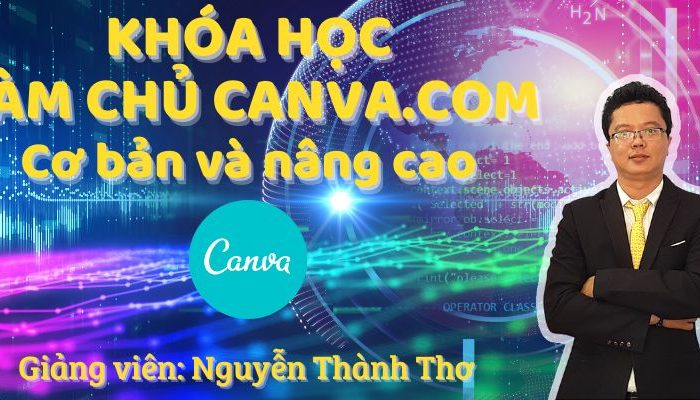 Làm chủ Canva.com cơ bản và nâng cao
