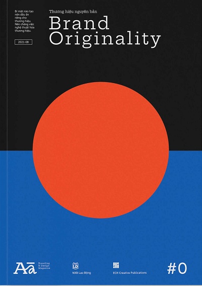 Brand Originality: Thương Hiệu Nguyên Bản