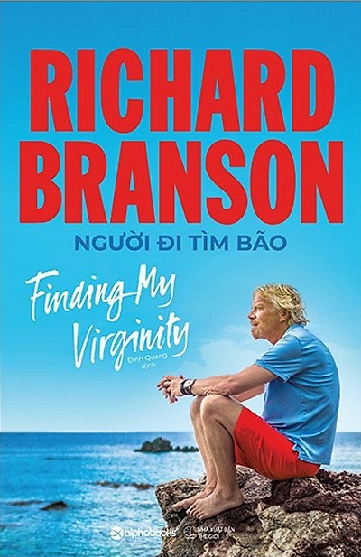 Richard Branson: Người Đi Tìm Bão