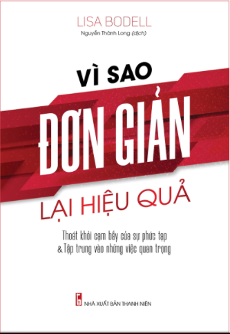 Vì Sao Đơn Giản Lại Hiệu Quả