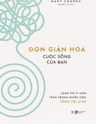 Đơn Giản Hóa Cuộc Sống Của Bạn