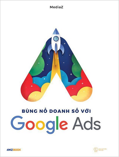 Bùng Nổ Doanh Số Với Google Ads