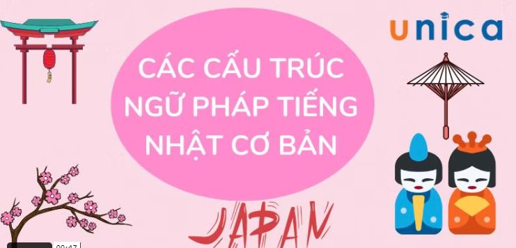 Cấu trúc ngữ pháp tiếng Nhật cơ bản