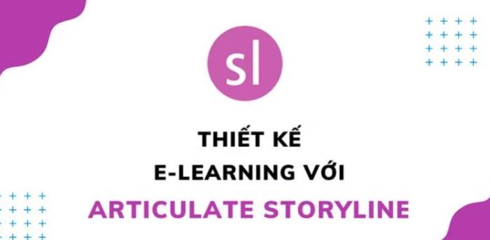 Thiết kế bài giảng E-learning với Storyline