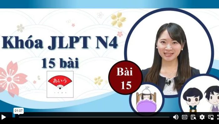 Khóa học Tiếng Nhật Online - Khóa JLPT N4